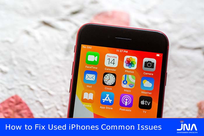 How to Fix Used iPhones Common Issues