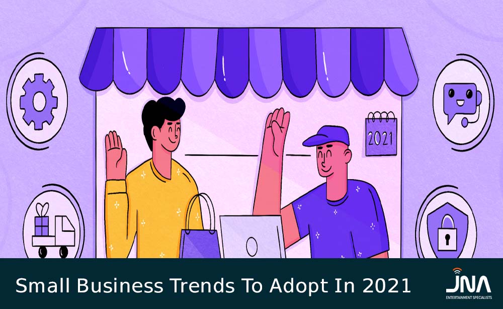 Small Business Trends to Adopt in 2022