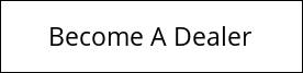 become a dealer